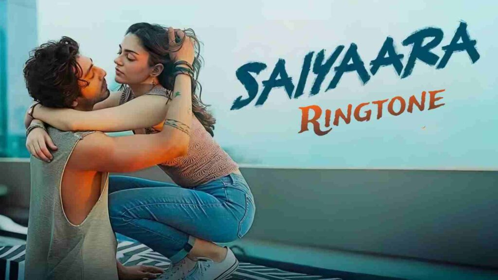 Saiyaara Ringtone
